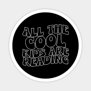 Cool Kids are Reading Cute Reader Bookworm Gifts 2024 Magnet